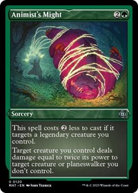 Animist's Might (Foil Etched), March of the Machine: The Aftermath