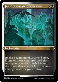 Feast of the Victorious Dead (Foil Etched), March of the Machine: The Aftermath