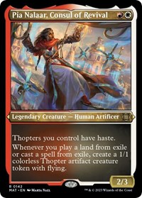 Pia Nalaar, Consul of Revival (Foil Etched), March of the Machine: The Aftermath
