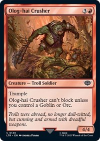 Olog-Hai Crusher, Universes Beyond: The Lord of the Rings: Tales of Middle-earth