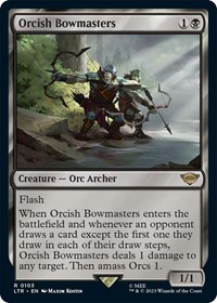 Orcish Bowmasters, Universes Beyond: The Lord of the Rings: Tales of Middle-earth