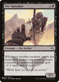 Orc Sureshot, The List Reprints