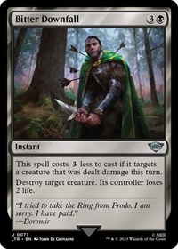 Bitter Downfall, Universes Beyond: The Lord of the Rings: Tales of Middle-earth
