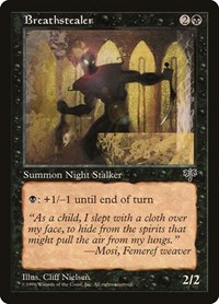 Breathstealer, Mirage
