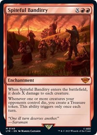 Spiteful Banditry, Universes Beyond: The Lord of the Rings: Tales of Middle-earth