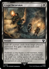 Crypt Incursion, Commander: The Lord of the Rings: Tales of Middle-earth