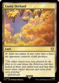 Exotic Orchard, Commander: The Lord of the Rings: Tales of Middle-earth