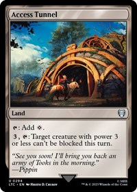 Access Tunnel, Commander: The Lord of the Rings: Tales of Middle-earth