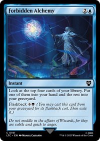 Forbidden Alchemy, Commander: The Lord of the Rings: Tales of Middle-earth
