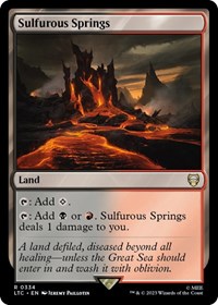 Sulfurous Springs, Commander: The Lord of the Rings: Tales of Middle-earth