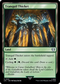 Tranquil Thicket, Commander: The Lord of the Rings: Tales of Middle-earth