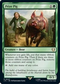 Prize Pig, Commander: The Lord of the Rings: Tales of Middle-earth