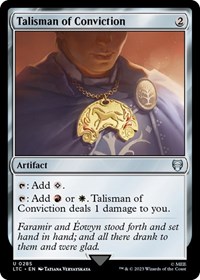Talisman of Conviction, Commander: The Lord of the Rings: Tales of Middle-earth