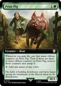 Prize Pig (Extended Art), Commander: The Lord of the Rings: Tales of Middle-earth