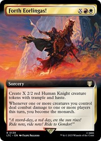 Forth Eorlingas! (Extended Art), Commander: The Lord of the Rings: Tales of Middle-earth