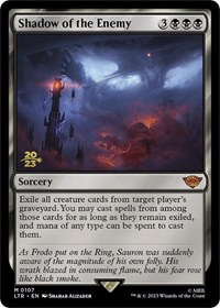 Shadow of the Enemy, Prerelease Cards