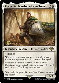 Boromir, Warden of the Tower, Prerelease Cards