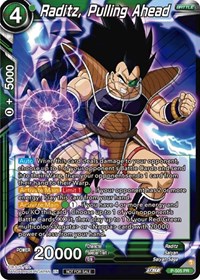 Raditz, Pulling Ahead (Zenkai Series Tournament Pack Vol.4)