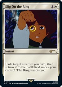 Slip on the Ring, Secret Lair Drop Series