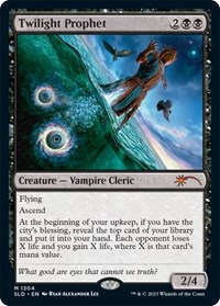 Twilight Prophet, Secret Lair Drop Series