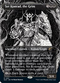 Syr Konrad, the Grim, Secret Lair Drop Series