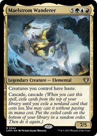 Maelstrom Wanderer, Commander Masters