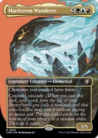 Maelstrom Wanderer (Borderless), Commander Masters