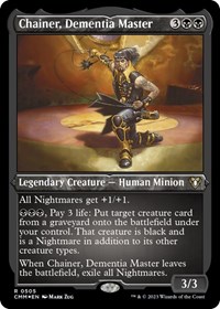 Chainer, Dementia Master (Foil Etched), Commander Masters