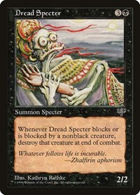 Dread Specter, Mirage