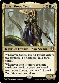 Sidisi, Brood Tyrant, Commander Masters