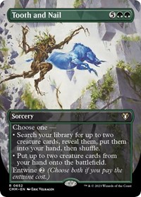 Tooth and Nail (Borderless), Commander Masters