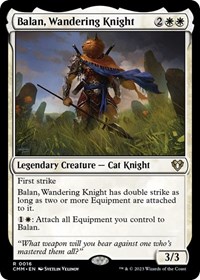 Balan, Wandering Knight, Commander Masters