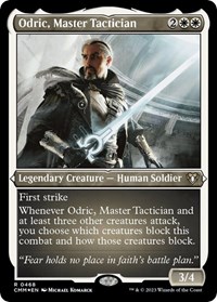 Odric, Master Tactician (Foil Etched), Commander Masters