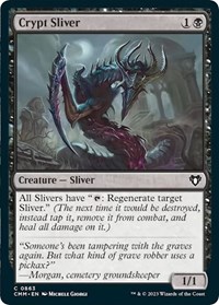 Crypt Sliver, Commander Masters