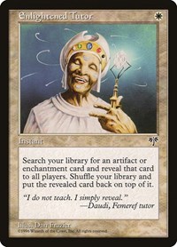 Enlightened Tutor, Mirage