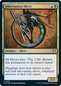 Hibernation Sliver, Commander Masters