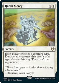Harsh Mercy, Commander Masters