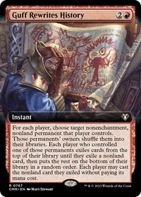 Guff Rewrites History (Extended Art), Commander Masters