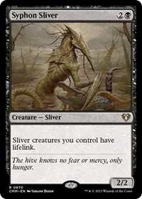 Syphon Sliver, Commander Masters