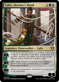 Calix, Destiny's Hand, Commander Masters