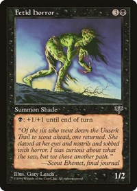 Fetid Horror, Mirage