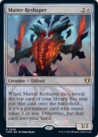 Matter Reshaper, Commander Masters