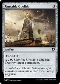 Unstable Obelisk, Commander Masters