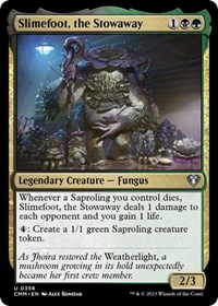 Slimefoot, the Stowaway, Commander Masters