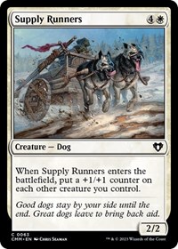 Supply Runners, Commander Masters