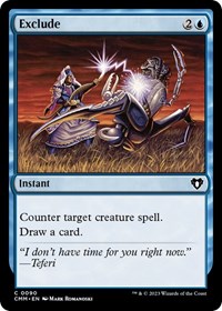 Exclude, Commander Masters