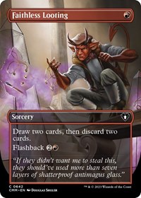 Faithless Looting (Borderless), Commander Masters