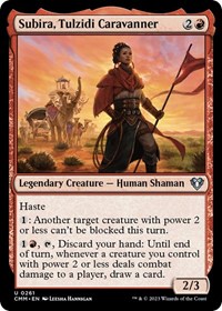 Subira, Tulzidi Caravanner, Commander Masters