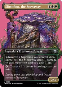 Slimefoot, the Stowaway (Borderless), Commander Masters