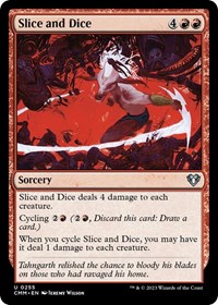 Slice and Dice, Commander Masters